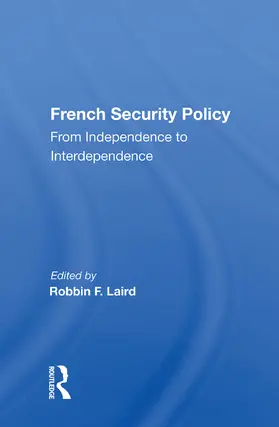 Laird |  French Security Policy | Buch |  Sack Fachmedien