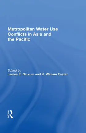 Nickum |  Metropolitan Water Use Conflicts in Asia and the Pacific | Buch |  Sack Fachmedien