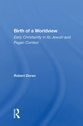 Doran |  Birth of a Worldview | Buch |  Sack Fachmedien