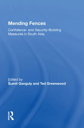 Ganguly |  Mending Fences | Buch |  Sack Fachmedien