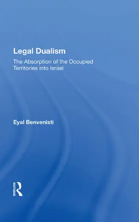 Benvenisti |  Legal Dualism | Buch |  Sack Fachmedien