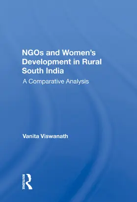 Viswanath |  Ngos And Women's Development In Rural South India | Buch |  Sack Fachmedien