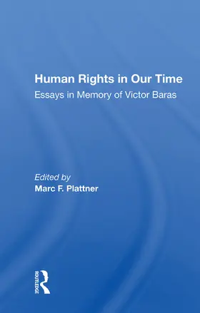 Plattner |  Human Rights in Our Time | Buch |  Sack Fachmedien