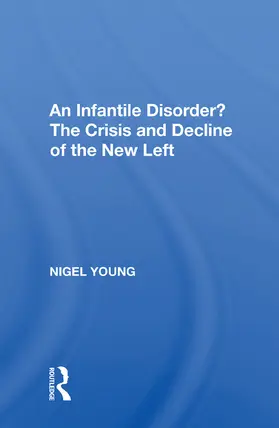 Young |  An Infantile Disorder? | Buch |  Sack Fachmedien