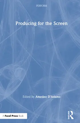 D'Adamo |  Producing for the Screen | Buch |  Sack Fachmedien