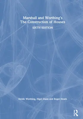 Marshall / Worthing / Dann |  Marshall and Worthing's The Construction of Houses | Buch |  Sack Fachmedien