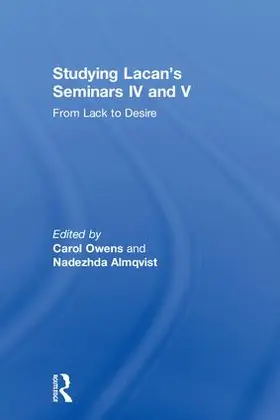 Owens / Almqvist |  Studying Lacan's Seminars IV and V | Buch |  Sack Fachmedien