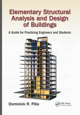 Pilla |  Elementary Structural Analysis and Design of Buildings | Buch |  Sack Fachmedien