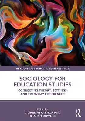 Simon / Downes |  Sociology for Education Studies | Buch |  Sack Fachmedien