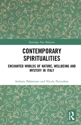 Palmisano / Pannofino |  Contemporary Spiritualities | Buch |  Sack Fachmedien