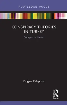 Gürp¿nar / Gürpinar |  Conspiracy Theories in Turkey | Buch |  Sack Fachmedien