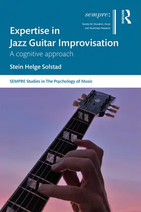 Solstad |  Expertise in Jazz Guitar Improvisation | Buch |  Sack Fachmedien