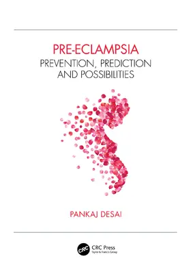 Desai |  Pre-eclampsia | Buch |  Sack Fachmedien