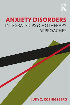 Koenigsberg |  Anxiety Disorders | Buch |  Sack Fachmedien