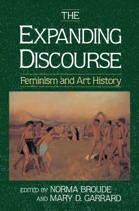 Broude / Garrard |  The Expanding Discourse | Buch |  Sack Fachmedien