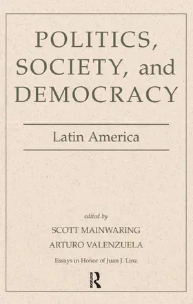 Mainwaring / Valenzuela |  Politics, Society, And Democracy Latin America | Buch |  Sack Fachmedien