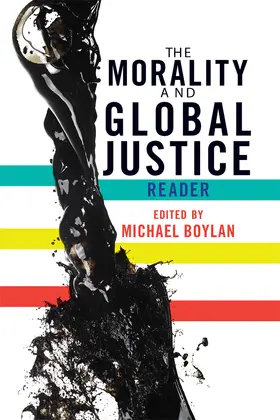 Boylan | The Morality and Global Justice Reader | Buch | 978-0-367-09716-5 | sack.de