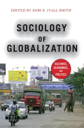 Smith |  Sociology of Globalization | Buch |  Sack Fachmedien