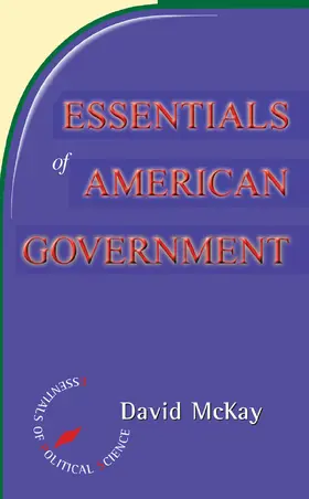 Mckay |  Essentials Of American Politics | Buch |  Sack Fachmedien