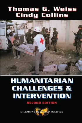 Weiss / Collins | Humanitarian Challenges And Intervention | Buch | 978-0-367-09851-3 | sack.de