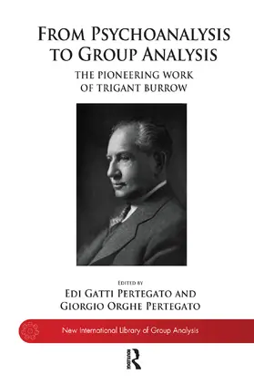 Pertegato |  From Psychoanalysis to Group Analysis | Buch |  Sack Fachmedien