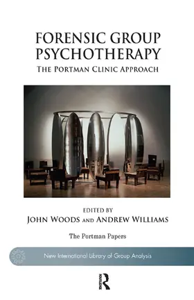 Williams / Woods |  Forensic Group Psychotherapy | Buch |  Sack Fachmedien