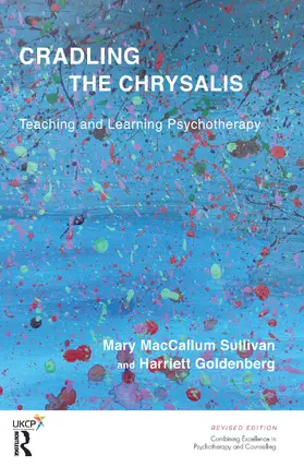 MacCallum Sullivan / Goldenberg |  Cradling the Chrysalis | Buch |  Sack Fachmedien
