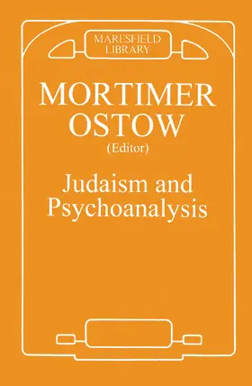 Ostow |  Judaism and Psychoanalysis | Buch |  Sack Fachmedien