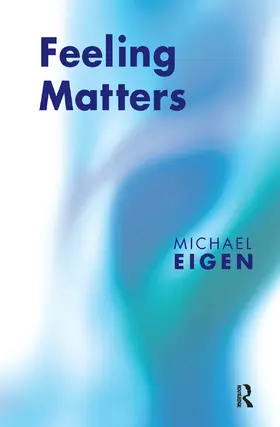 Eigen |  Feeling Matters | Buch |  Sack Fachmedien