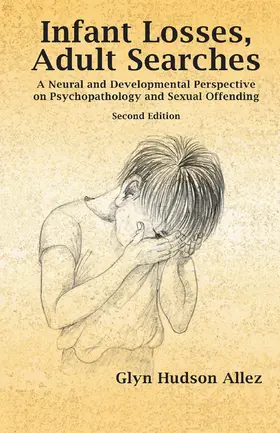 Hudson-Allez |  Infant Losses; Adult Searches | Buch |  Sack Fachmedien