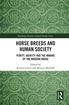 Guest / Mattfeld |  Horse Breeds and Human Society | Buch |  Sack Fachmedien