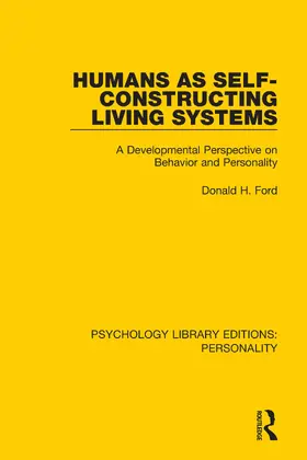 Ford |  Humans as Self-Constructing Living Systems | Buch |  Sack Fachmedien