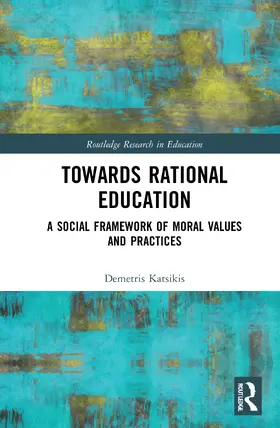 Katsikis | Towards Rational Education | Buch | 978-0-367-13583-6 | sack.de