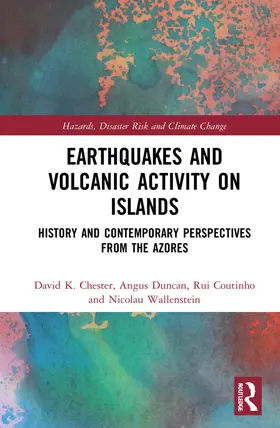 Chester / Duncan / Coutinho |  Earthquakes and Volcanic Activity on Islands | Buch |  Sack Fachmedien