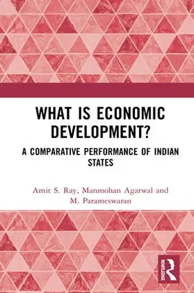 Ray / Agarwal / Parameswaran |  What is Economic Development? | Buch |  Sack Fachmedien
