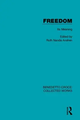 Anshen |  Freedom: Its Meaning | Buch |  Sack Fachmedien