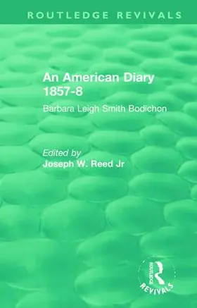 Reed, Jr. |  An American Diary 1857-8 | Buch |  Sack Fachmedien