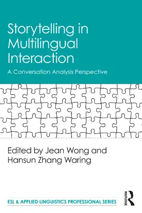 Wong / Zhang Waring |  Storytelling in Multilingual Interaction | Buch |  Sack Fachmedien