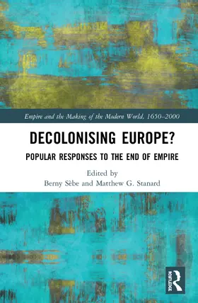 Sèbe / Stanard |  Decolonising Europe? | Buch |  Sack Fachmedien