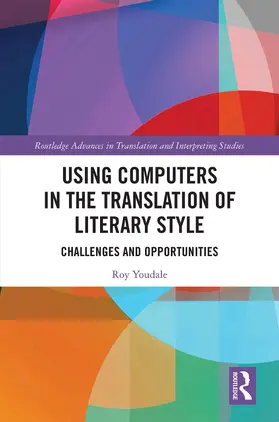 Youdale |  Using Computers in the Translation of Literary Style | Buch |  Sack Fachmedien