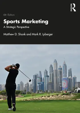 Shank / Lyberger | Sports Marketing | Buch | 978-0-367-14165-3 | www2.sack.de
