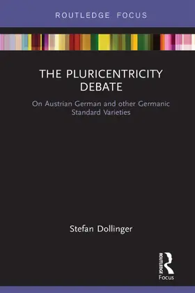 Dollinger |  The Pluricentricity Debate | Buch |  Sack Fachmedien