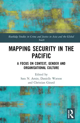 Amin / Watson / Girard |  Mapping Security in the Pacific | Buch |  Sack Fachmedien