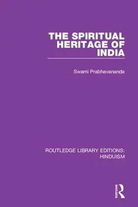 Prabhavananda |  The Spiritual Heritage of India | Buch |  Sack Fachmedien