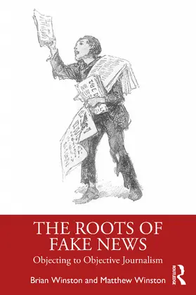Winston |  The Roots of Fake News | Buch |  Sack Fachmedien