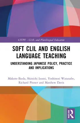 Ikeda / Izumi / Watanabe |  Soft CLIL and English Language Teaching | Buch |  Sack Fachmedien