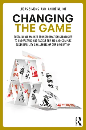 Simons / Nijhof | Changing the Game | Buch | 978-0-367-14599-6 | sack.de
