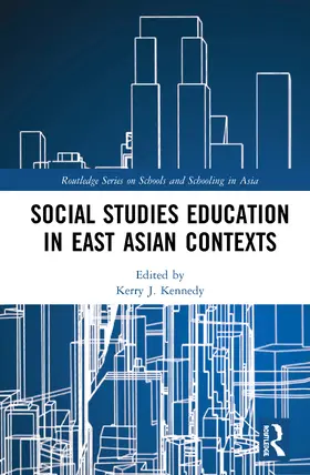 Kennedy |  Social Studies Education in East Asian Contexts | Buch |  Sack Fachmedien