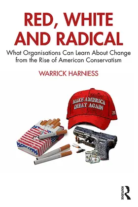 Harniess |  Red, White and Radical | Buch |  Sack Fachmedien