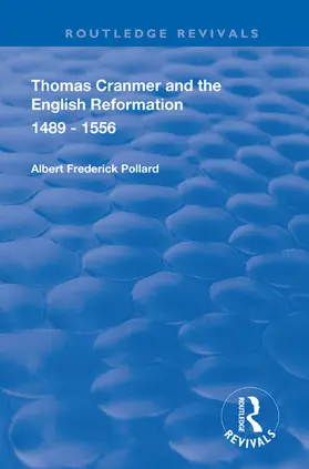 Pollard | Thomas Cranmer and the English Reformation 1489-1556 | Buch | 978-0-367-15018-1 | sack.de